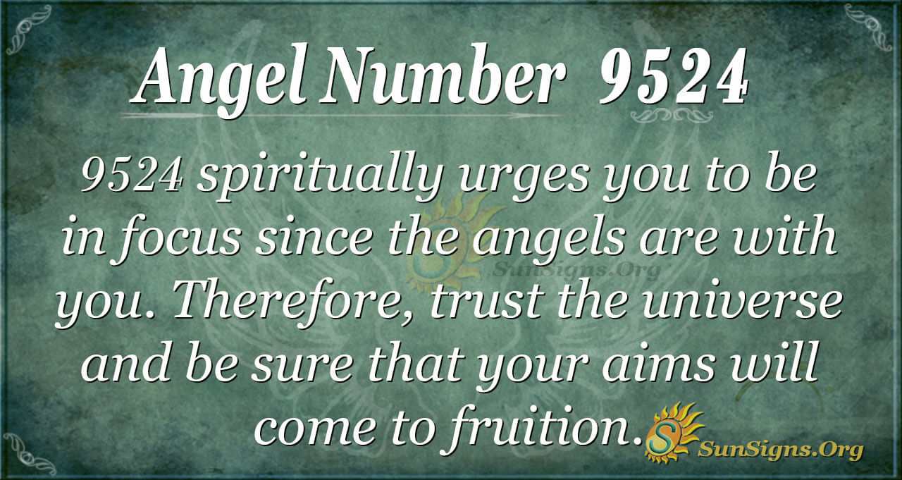 Angel Number 9524 Meaning: Personal Relationship - SunSigns.Org