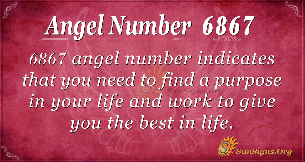 Spiritual Meaning Of Angel Number 6867 – What Does Seeing 6867 Mean In ...