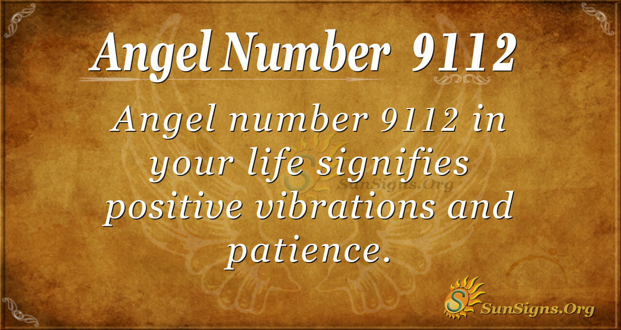 Angel Number 9112 Meaning: Monitoring Your Thoughts - SunSigns.Org