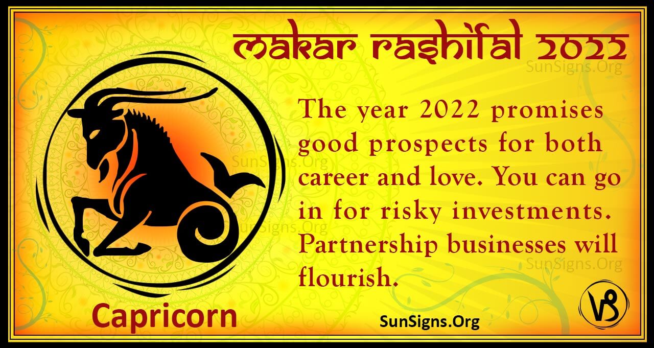 Makar Rashifal 2022 Yearly Bhavishya Rashi Predictions
