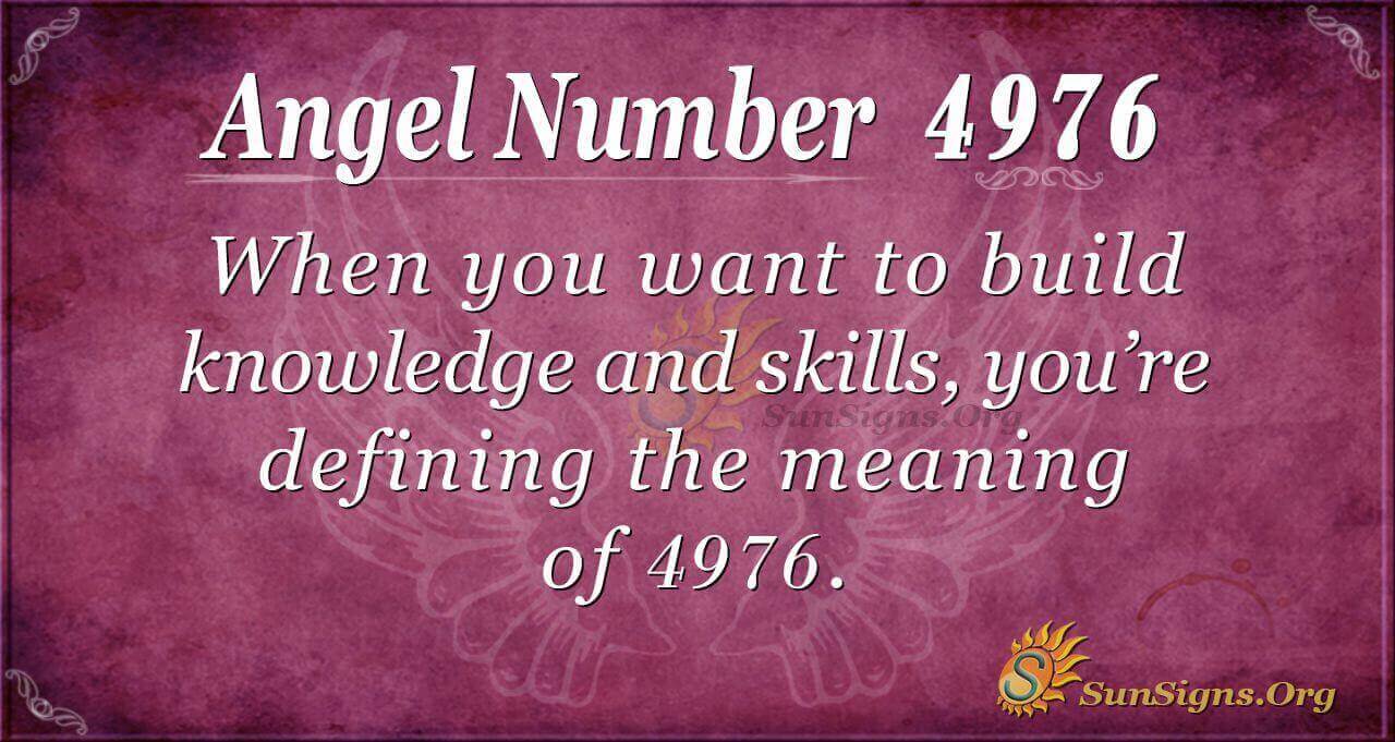 Spiritual Meaning Of Angel Number 4976 – What Does Seeing 4976 Mean In  Numerology And In The Bible? - SunSigns.Org