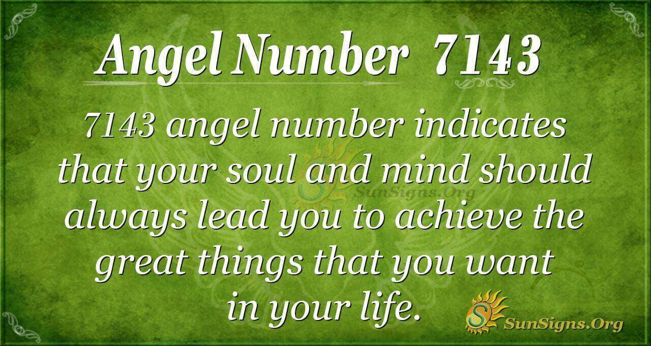 Meaning Of Angel Number 7143 – What Does It Mean Spiritually And ...