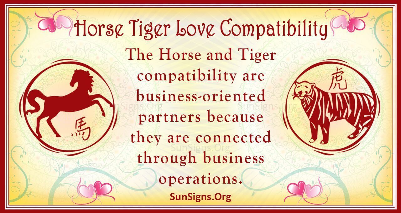 Horse And Tiger Compatibility Bossy Attraction
