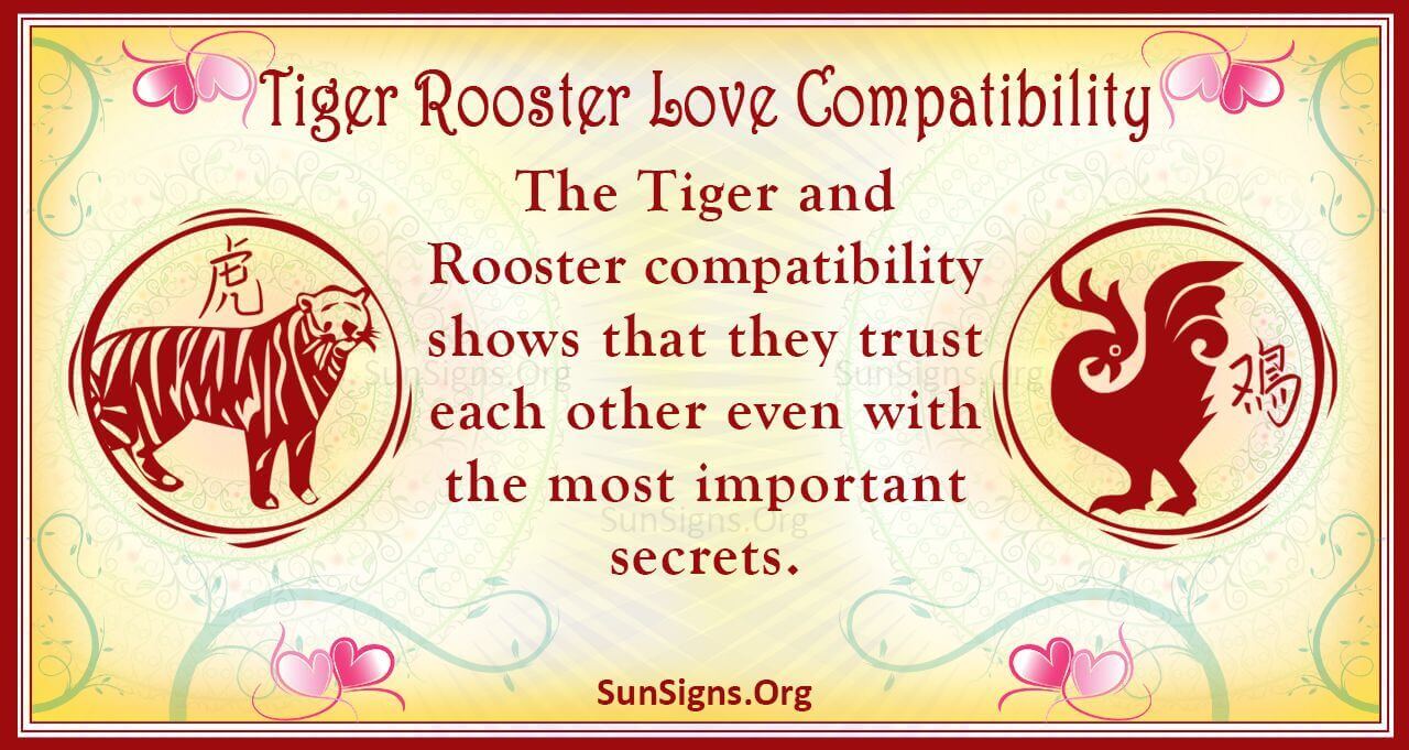 Tiger And Rooster Compatibility: Sensitive Couple - Sunsigns.org