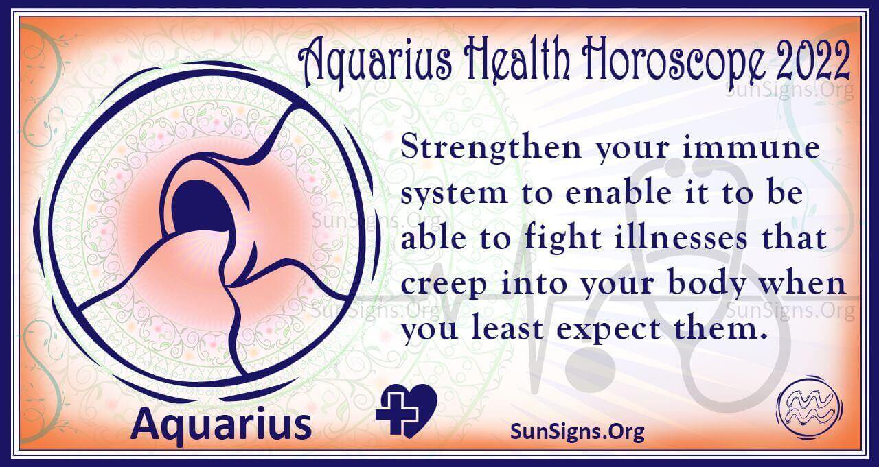 Aquarius Health And Fitness Horoscope 2022 Predictions