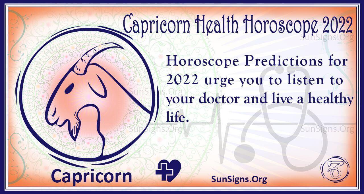 Capricorn Health And Fitness Horoscope 2022 Predictions