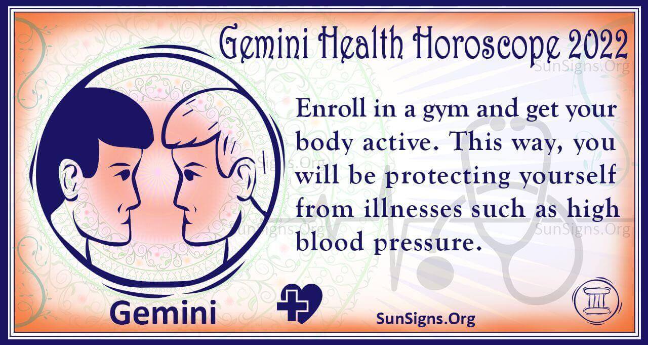 Gemini Health And Fitness Horoscope 2022 Predictions