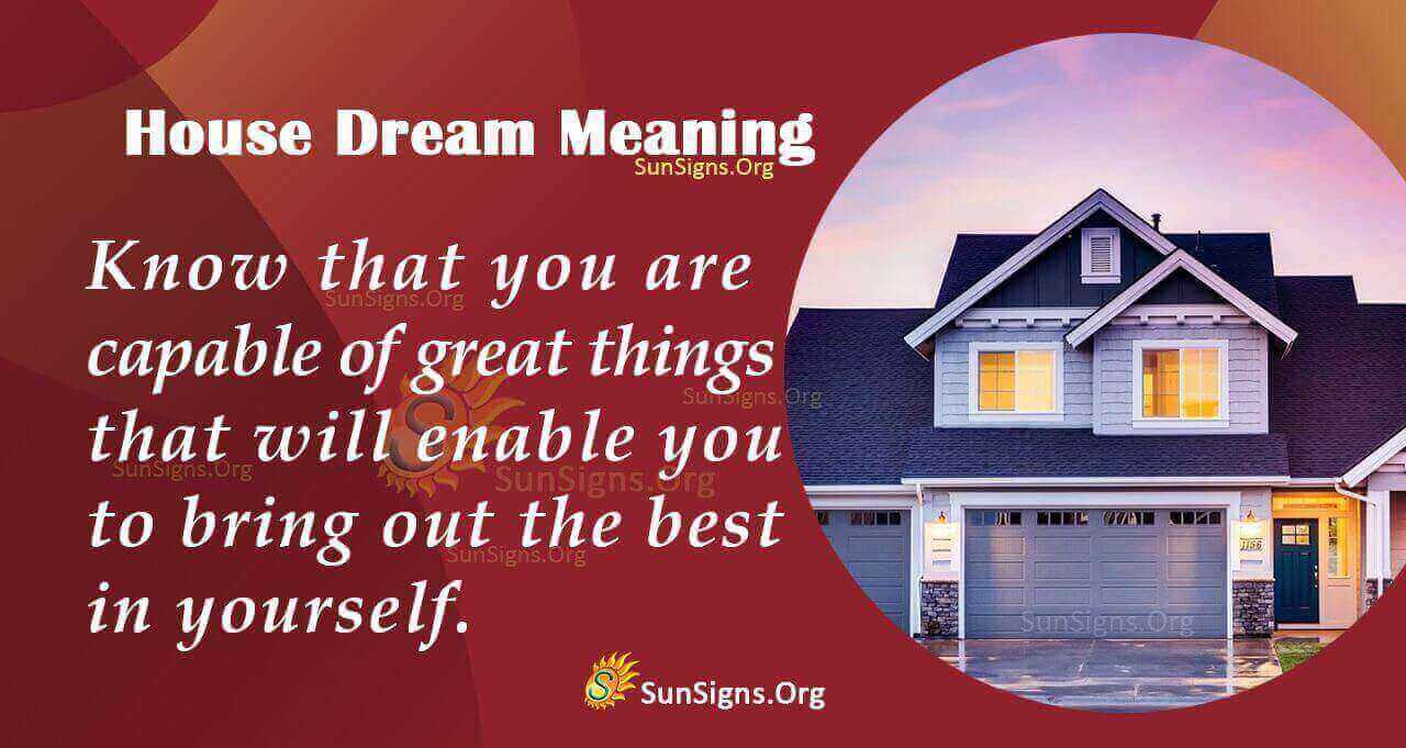 Dream Of Houses Meaning Interpretation And Symbolism SunSigns Org