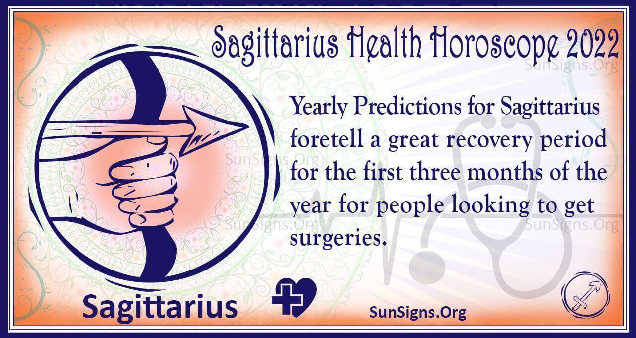 Sagittarius Health And Fitness Horoscope 2022 Predictions