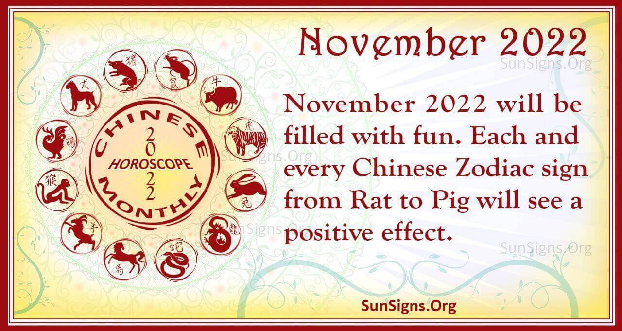 November 2022 Chinese Horoscope Predictions SunSigns.Org