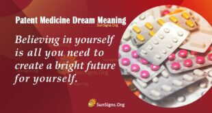 Patent Medicine Dream Meaning