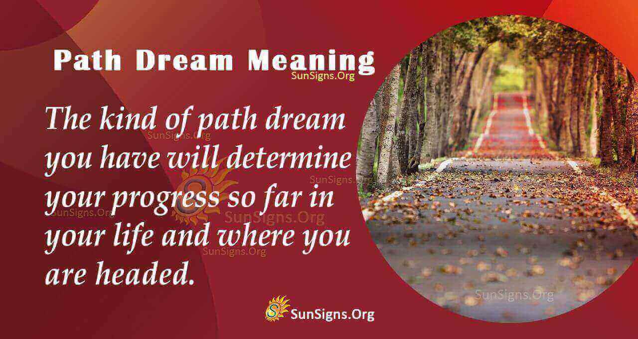 path-dream-symbol-meaning-interpretation-and-symbolism-sunsigns-org