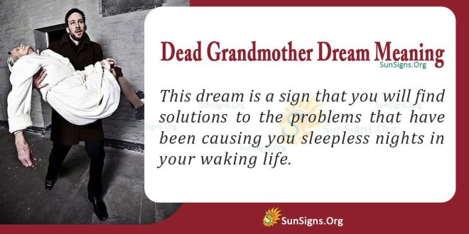 Dead Grandmother Dream Meaning