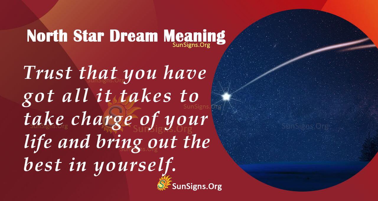 Seeing The North Star In Your Dream - Meaning, Interpretation And ...