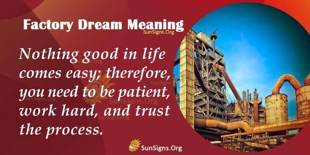 dreaming-of-a-factory-meaning-interpretation-and-symbolism-sunsigns-org