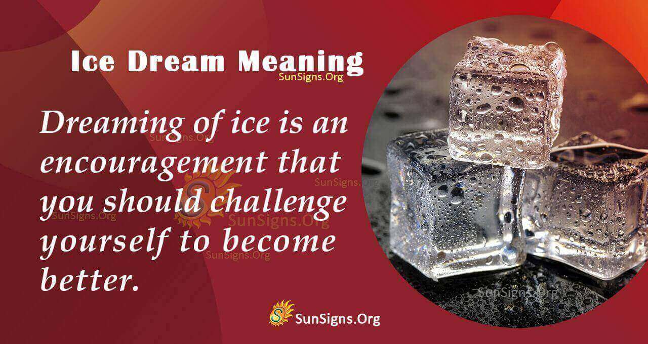 what-does-ice-signify-in-your-dream-meaning-interpretation-and