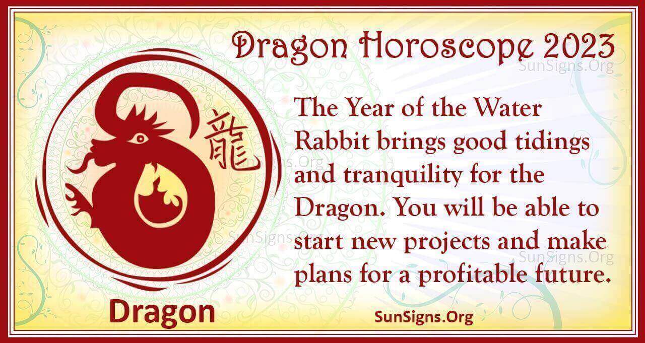 Dragon Horoscope 2023 Luck and Feng Shui Predictions!