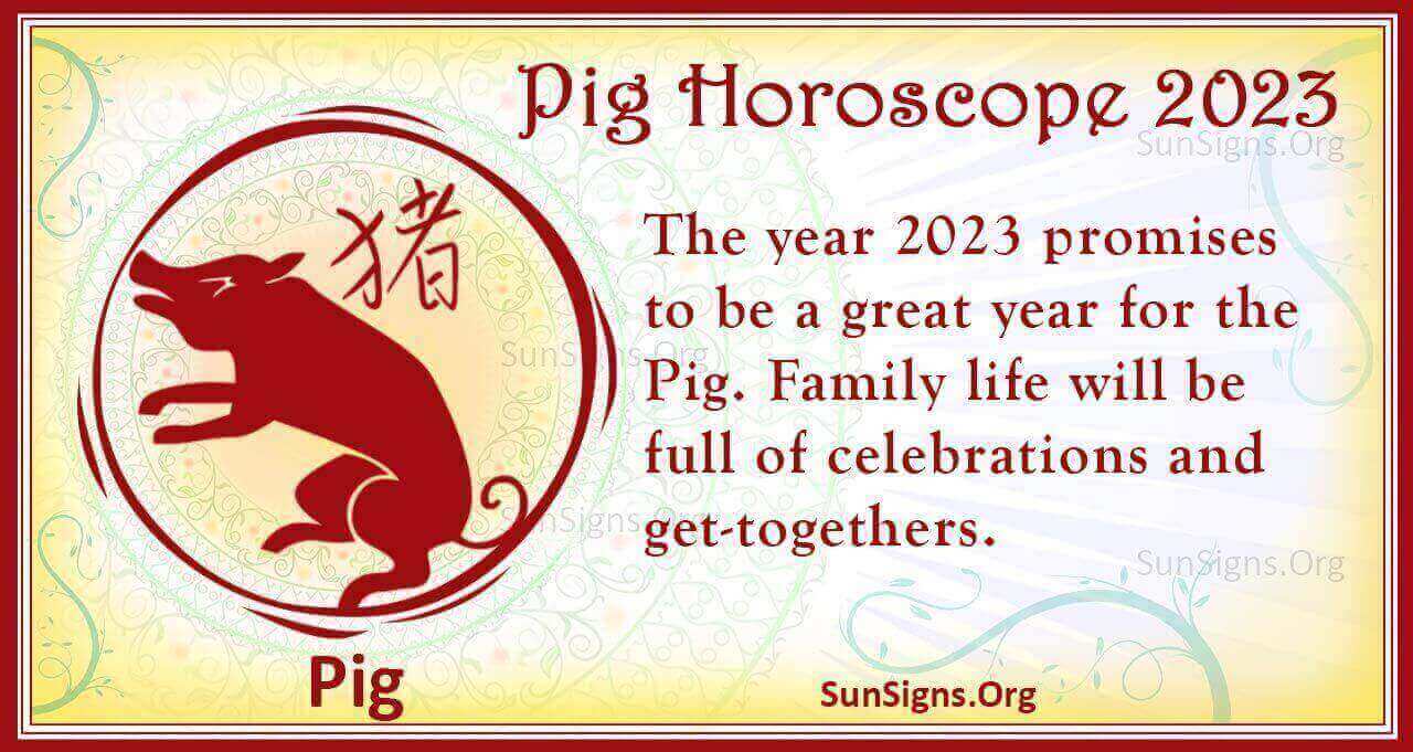 Pig Horoscope 2023 Luck and Feng Shui Predictions!