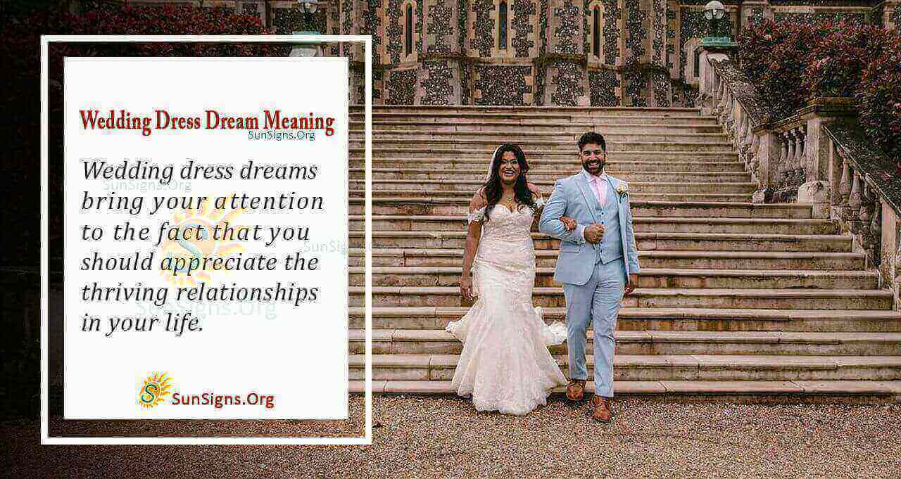 Seeing A Wedding Dress In Your Dream Meaning Interpretation And