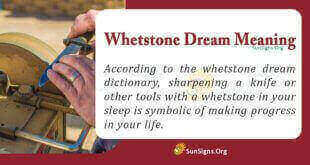 Whetstone Dream Meaning