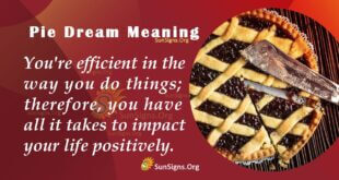 Pie Dream Meaning