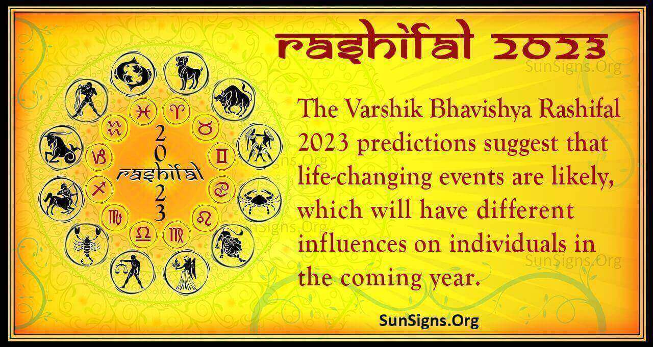 Rashifal 2023 Predictions: Yearly Bhavishya Rashi Predictions - SunSigns.Org