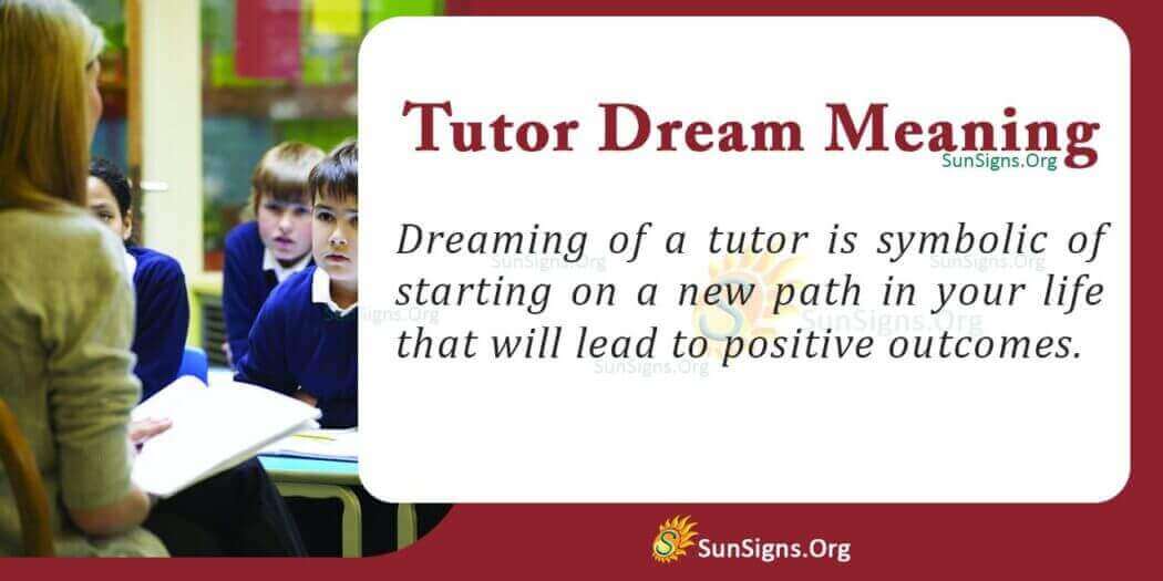 dreaming-of-a-tutor-meaning-interpretation-and-symbolism