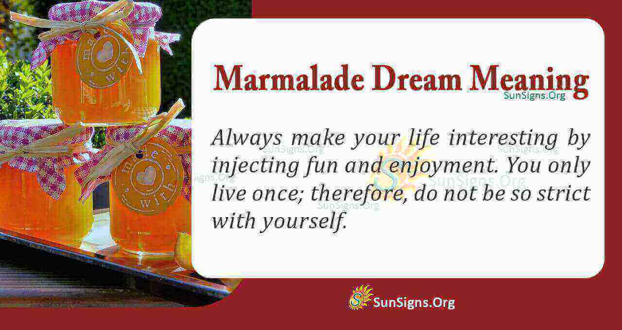 marmalade-in-your-dream-meaning-interpretation-and-symbolism