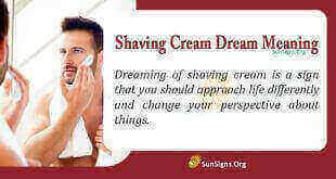 shaving cream dream meaning