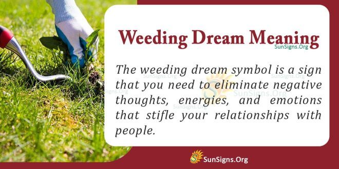 Weeding Dream Meaning