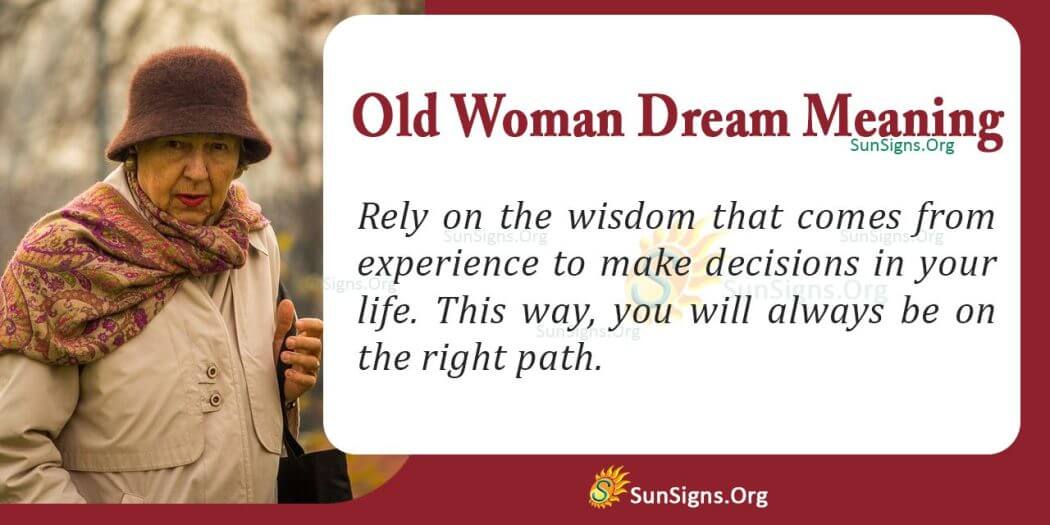 understanding-the-meaning-of-an-old-woman-dream-interpretation-and