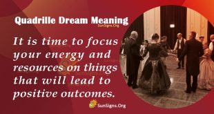 Quadrille Dream Meaning