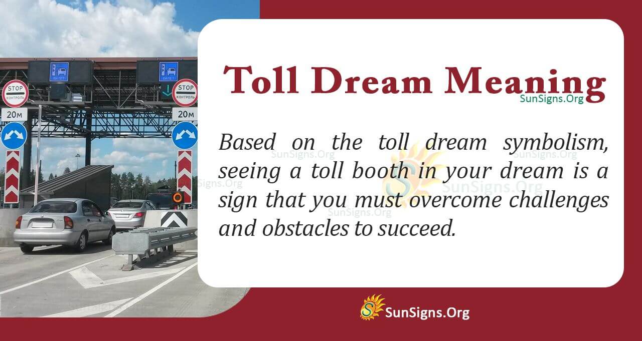 dream-meaning-of-toll-interpretation-and-symbolism-sunsigns-org