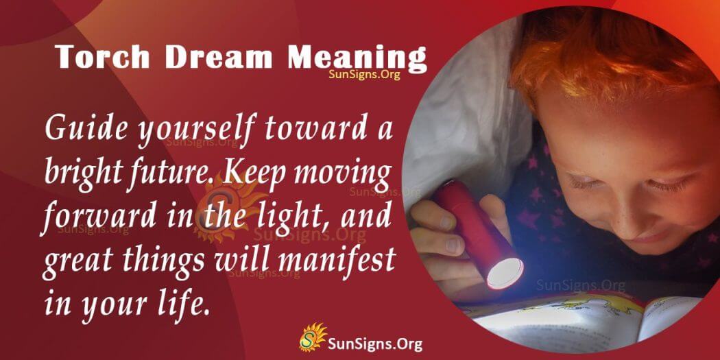 dream-about-a-torch-meaning-interpretation-and-symbolism-sunsigns-org