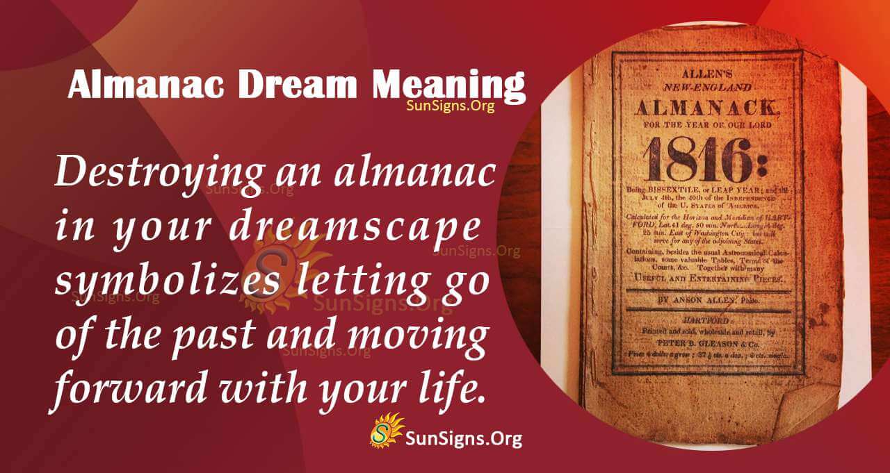 Dream Meaning Of Almanac Interpretation And Symbolism SunSigns Org