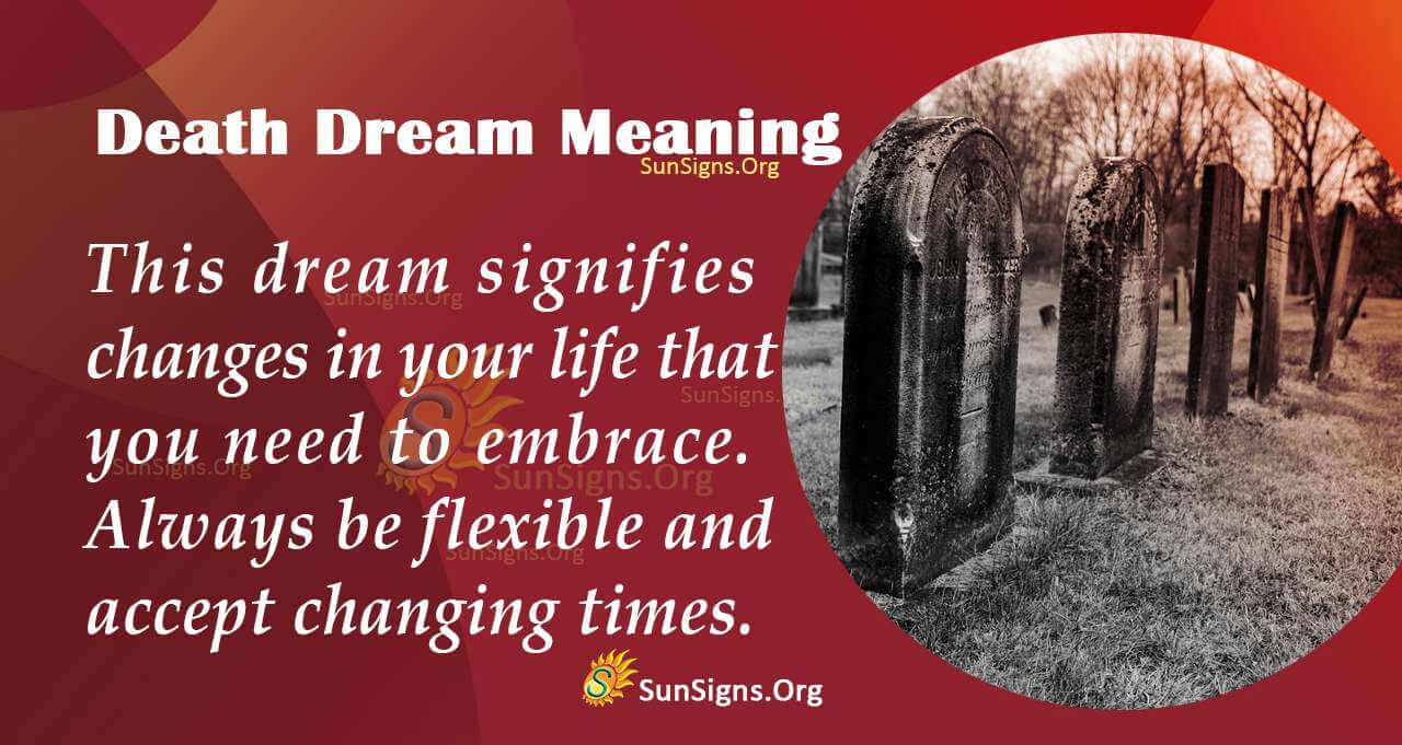 Dreaming Of Death Meaning Interpretation And Symbolism SunSigns Org   Death Dream Meaning 