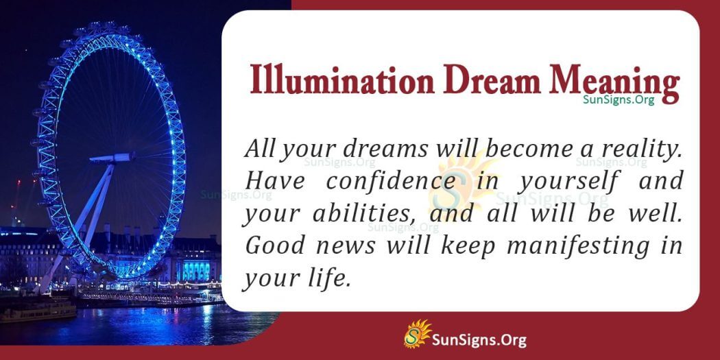 Illumination Dream Symbol Meaning Interpretation And Symbolism Sunsignsorg 0895