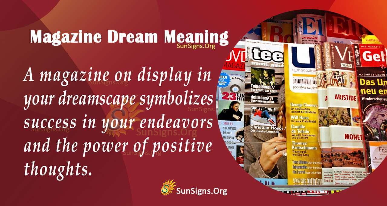 interpreting-a-magazine-dream-meaning-and-symbolism-sunsigns-org