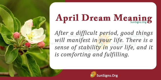 April Dream Meaning