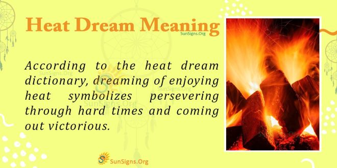 Heat Dream Meaning