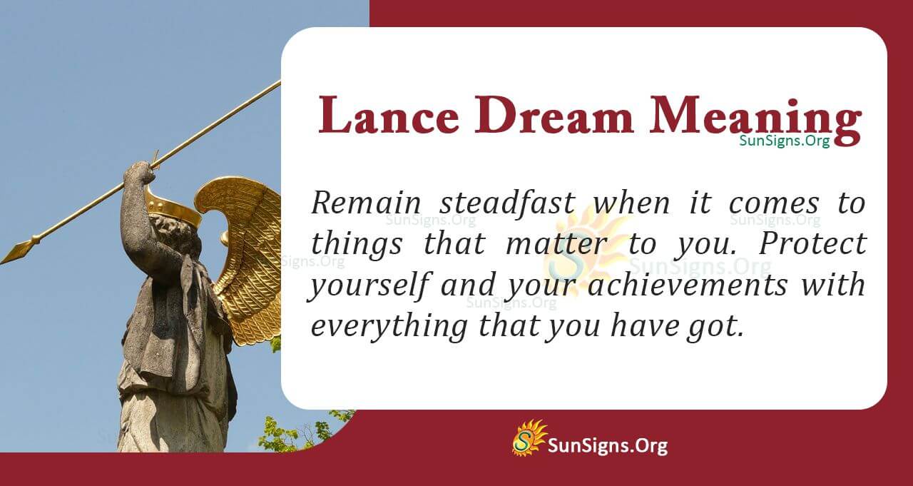 Dream About A Lance Meaning Interpretation And Symbolism SunSigns Org