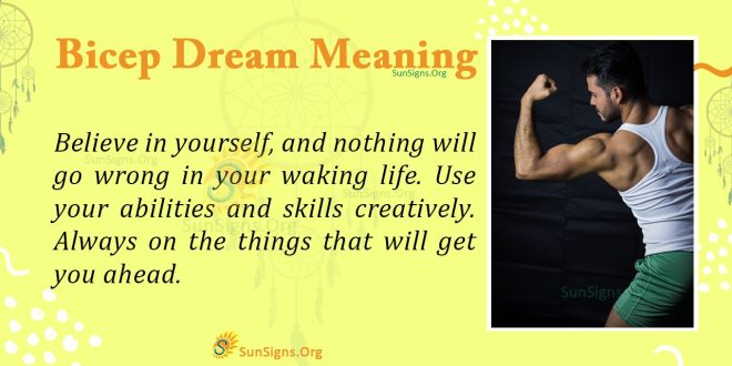Bicep Dream Meaning