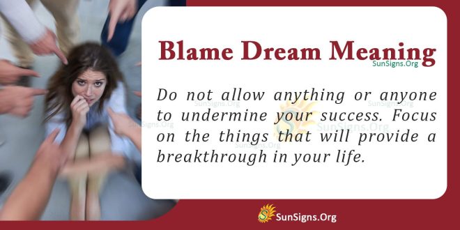 Blame Dream Meaning