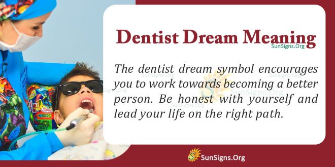 Dentist Dream Meaning