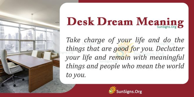 Desk Dream Meaning