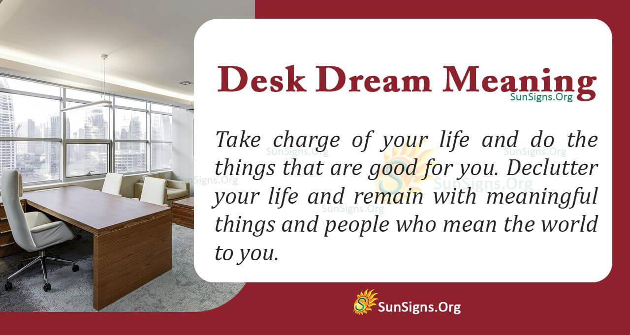 Dream About a Desk - Explore Its Meaning, Interpretation and Symbolism ...