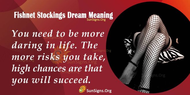 Fishnet Stockings Dream Meaning