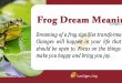 Frog Dream Meaning