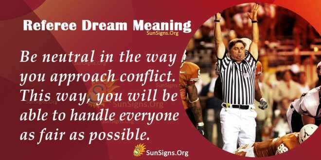 Referee Dream Meaning