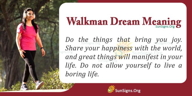 Walkman Dream Meaning